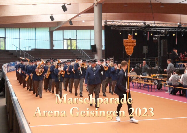 Marschparade Arena Geisingen